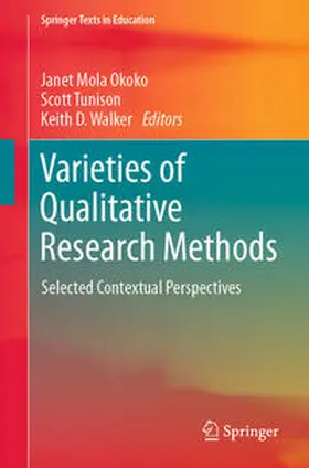 Okoko / Tunison / Walker |  Varieties of Qualitative Research Methods | eBook | Sack Fachmedien