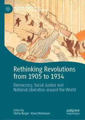 Weinhauer / Berger |  Rethinking Revolutions from 1905 to 1934 | Buch |  Sack Fachmedien