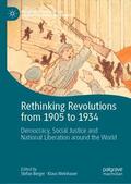 Weinhauer / Berger |  Rethinking Revolutions from 1905 to 1934 | Buch |  Sack Fachmedien