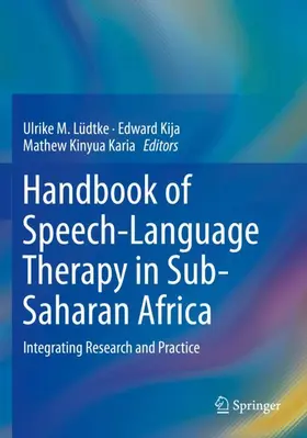 Lüdtke / Karia / Kija |  Handbook of Speech-Language Therapy in Sub-Saharan Africa | Buch |  Sack Fachmedien