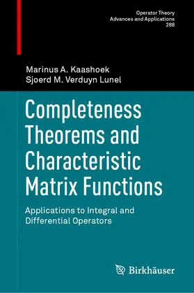 Kaashoek / Verduyn Lunel |  Completeness Theorems and Characteristic Matrix Functions | Buch |  Sack Fachmedien