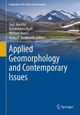 Mandal / Beckedahl / Maiti |  Applied Geomorphology and Contemporary Issues | Buch |  Sack Fachmedien