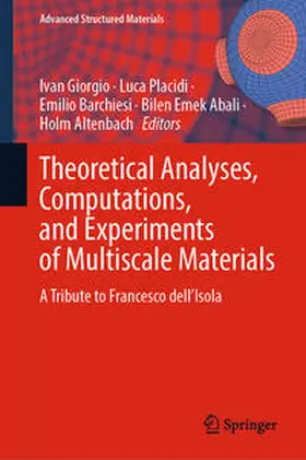 Giorgio / Placidi / Altenbach | Theoretical Analyses, Computations, and Experiments of Multiscale Materials | Buch | 978-3-031-04547-9 | sack.de