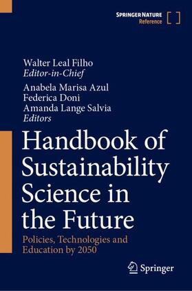 Leal Filho / Salvia / Azul | Handbook of Sustainability Science in the Future | Buch | 978-3-031-04559-2 | sack.de