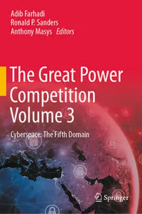 Farhadi / Masys / Sanders |  The Great Power Competition Volume 3 | Buch |  Sack Fachmedien