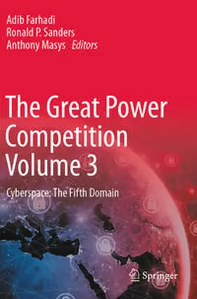 Farhadi / Masys / Sanders |  The Great Power Competition Volume 3 | Buch |  Sack Fachmedien