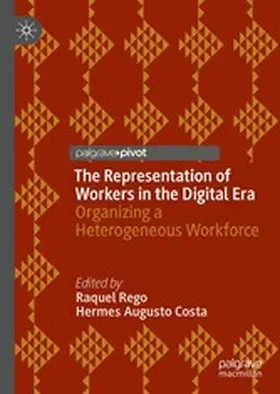 Rego / Costa | The Representation of Workers in the Digital Era | E-Book | www.sack.de
