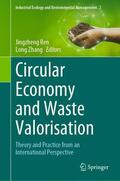 Zhang / Ren |  Circular Economy and Waste Valorisation | Buch |  Sack Fachmedien