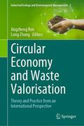 Ren / Zhang |  Circular Economy and Waste Valorisation | eBook | Sack Fachmedien