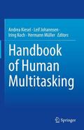 Kiesel / Johannsen / Koch |  Handbook of Human Multitasking | eBook | Sack Fachmedien
