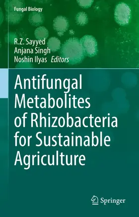 Sayyed / Singh / Ilyas | Antifungal Metabolites of Rhizobacteria for Sustainable Agriculture | E-Book | www.sack.de