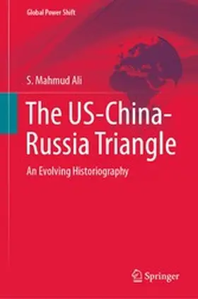 Ali | The US-China-Russia Triangle | E-Book | www.sack.de