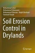 Jafari / Tahmoures / Panahi |  Soil Erosion Control in Drylands | Buch |  Sack Fachmedien