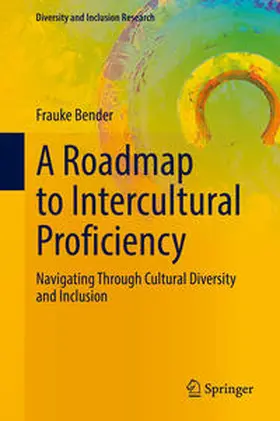 Bender |  A Roadmap to Intercultural Proficiency | eBook | Sack Fachmedien