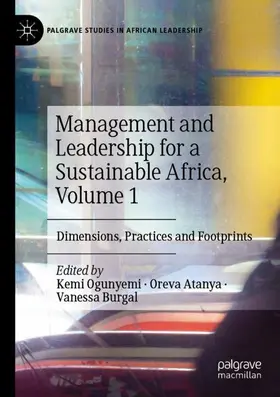 Ogunyemi / Burgal / Atanya |  Management and Leadership for a Sustainable Africa, Volume 1 | Buch |  Sack Fachmedien