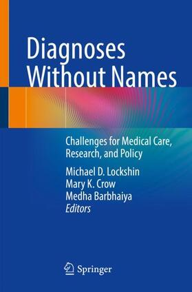 Lockshin / Barbhaiya / Crow | Diagnoses Without Names | Buch | 978-3-031-04934-7 | sack.de