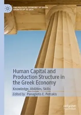 Petrakis |  Human Capital and Production Structure in the Greek Economy | eBook | Sack Fachmedien