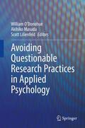 O'Donohue / Lilienfeld / Masuda |  Avoiding Questionable Research Practices in Applied Psychology | Buch |  Sack Fachmedien
