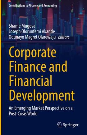 Mugova / Olarewaju / Akande |  Corporate Finance and Financial Development | Buch |  Sack Fachmedien