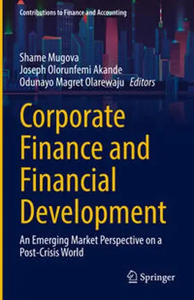 Mugova / Akande / Olarewaju |  Corporate Finance and Financial Development | eBook | Sack Fachmedien