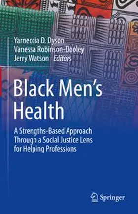 Dyson / Robinson-Dooley / Watson | Black Men’s Health | E-Book | www.sack.de