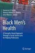 Dyson / Watson / Robinson-Dooley |  Black Men¿s Health | Buch |  Sack Fachmedien