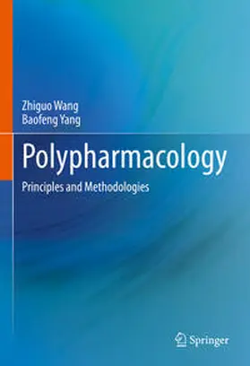 Yang / Wang |  Polypharmacology | Buch |  Sack Fachmedien
