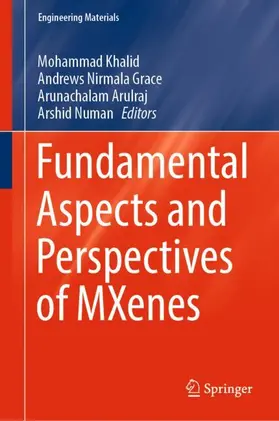 Khalid / Numan / Grace |  Fundamental Aspects and Perspectives of MXenes | Buch |  Sack Fachmedien