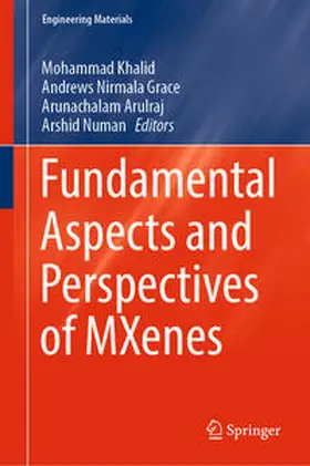 Khalid / Grace / Arulraj |  Fundamental Aspects and Perspectives of MXenes | eBook | Sack Fachmedien