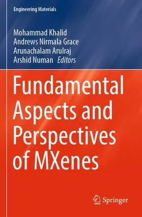 Khalid / Numan / Grace |  Fundamental Aspects and Perspectives of MXenes | Buch |  Sack Fachmedien