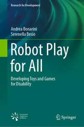 Bonarini / Besio |  Robot Play for All | eBook | Sack Fachmedien