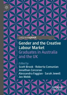 Brook / Comunian / Webb |  Gender and the Creative Labour Market | Buch |  Sack Fachmedien