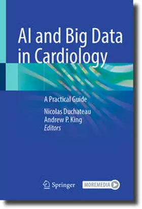 Duchateau / King |  AI and Big Data in Cardiology | eBook | Sack Fachmedien