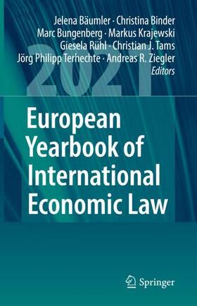 Bäumler / Binder / Bungenberg | European Yearbook of International Economic Law 2021 | Buch | sack.de