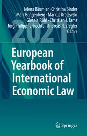 Bäumler / Binder / Bungenberg |  European Yearbook of International Economic Law 2021 | eBook | Sack Fachmedien