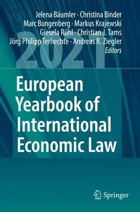 Bäumler / Binder / Bungenberg |  European Yearbook of International Economic Law 2021 | Buch |  Sack Fachmedien