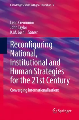 Cremonini / Joshi / Taylor |  Reconfiguring National, Institutional and Human Strategies for the 21st Century | Buch |  Sack Fachmedien