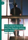 Duckworth |  International Security and the Olympic Games, 1972¿2020 | Buch |  Sack Fachmedien