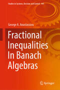 Anastassiou |  Fractional Inequalities In Banach Algebras | eBook | Sack Fachmedien