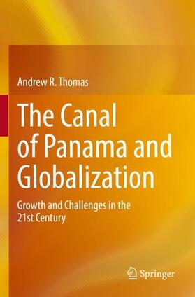 Thomas | The Canal of Panama and Globalization | Buch | 978-3-031-05154-8 | sack.de