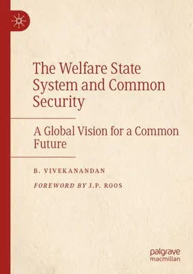 Vivekanandan | The Welfare State System and Common Security | Buch | 978-3-031-05224-8 | www.sack.de