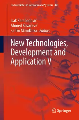 Karabegovic / Karabegovic / Kovacevic | New Technologies, Development and Application V | E-Book | www.sack.de