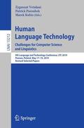 Vetulani / Kubis / Paroubek |  Human Language Technology. Challenges for Computer Science and Linguistics | Buch |  Sack Fachmedien