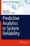 Pham / Kumar |  Predictive Analytics in System Reliability | Buch |  Sack Fachmedien