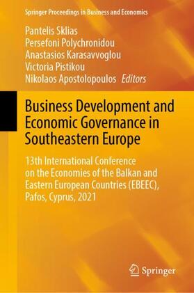 Sklias / Polychronidou / Apostolopoulos |  Business Development and Economic Governance in Southeastern Europe | Buch |  Sack Fachmedien