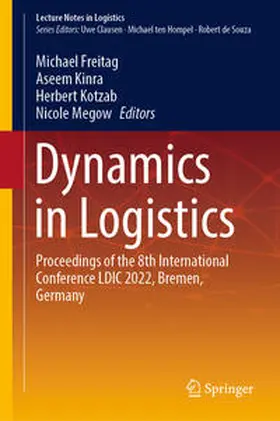 Freitag / Kinra / Kotzab | Dynamics in Logistics | E-Book | sack.de