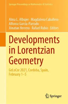 Albujer / Caballero / Rubio |  Developments in Lorentzian Geometry | Buch |  Sack Fachmedien