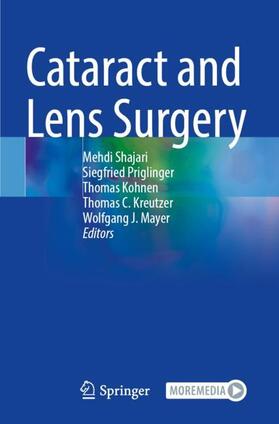 Shajari / Priglinger / Mayer |  Cataract and Lens Surgery | Buch |  Sack Fachmedien