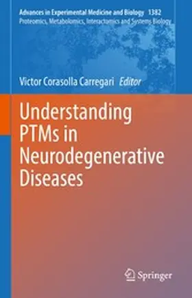 Corasolla Carregari |  Understanding PTMs in Neurodegenerative Diseases | eBook | Sack Fachmedien