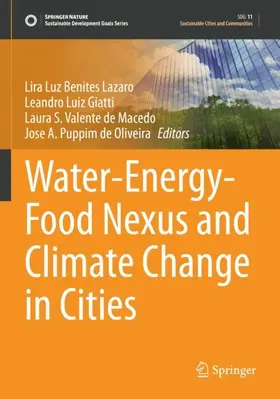 Lazaro / Puppim de Oliveira / Giatti |  Water-Energy-Food Nexus and Climate Change in Cities | Buch |  Sack Fachmedien